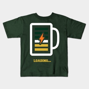 Loading Beer Progress Bar Shirt Please Wait Getting Drunk Kids T-Shirt